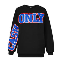 Load image into Gallery viewer, Cash Only sweatshirt - Real Black N Beyond
